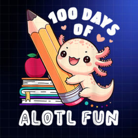 100 Days Of School Axolotl Happy 100th Day Teacher Student Shirt PNG, DTF, DTG, Sublimation Design