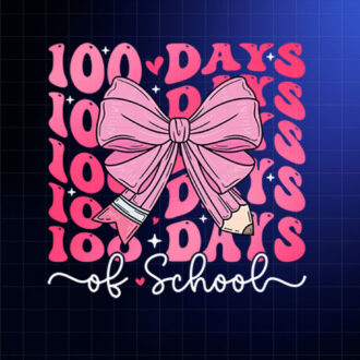 100 Days Of School Coquette Bow 100th Day of School Teachers  Shirt PNG, DTF, DTG, Sublimation Design