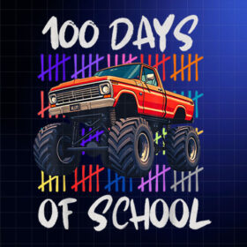 100 Days Of School Monster Truck Boy Kid 100th Day Of School Shirt PNG, DTF, DTG, Sublimation Design