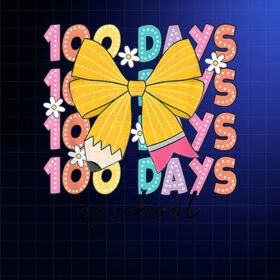 100 Days Of School Teacher 100th Day Of School Girls Kids Shirt PNG, DTF, DTG, Sublimation Design