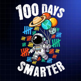 100 Days Smarter 100th Day of School Boys Astronaut Space Shirt PNG, DTF, DTG, Sublimation Design