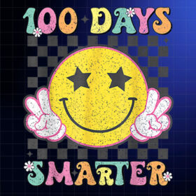 100 Days Smarter Smile Face 100th Day Of School Teacher Kids Shirt PNG, DTF, DTG, Sublimation Design