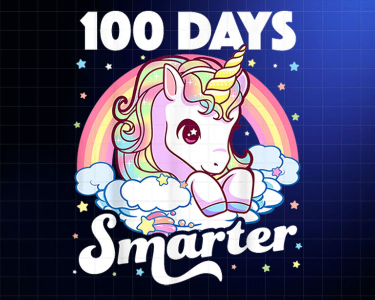 100 Days Smarter Unicorn Girls Teacher 100th Day of School Shirt PNG, DTF, DTG, Sublimation Design