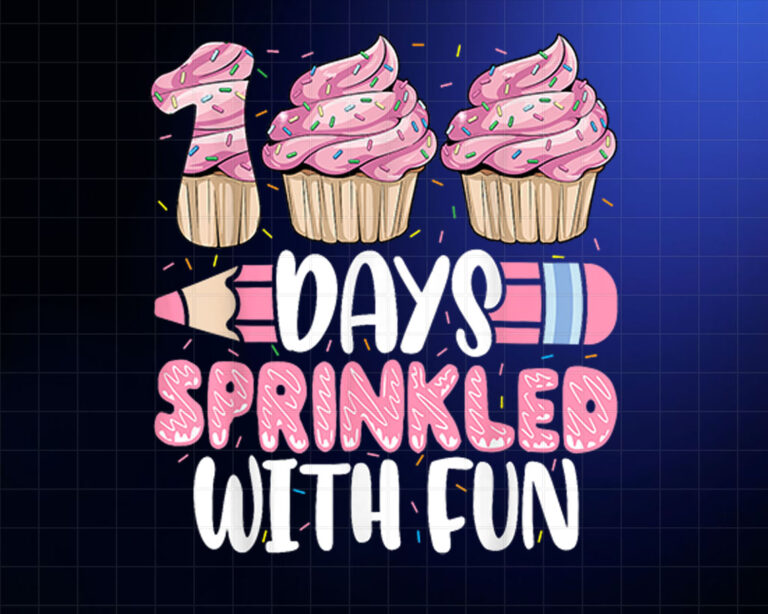 100 Days Sprinkled With Fun Cupcake 100th Day Of School Girl  Shirt PNG, DTF, DTG, Sublimation Design
