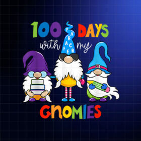 100 Days With My Gnomies 100th Day Of School Boys Girls Shirt PNG, DTF, DTG, Sublimation Design