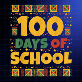 100 Days of School Black History Month Theme Teacher Kid Shirt PNG, DTF, DTG, Sublimation Design