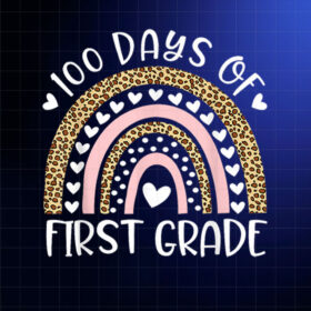 100 Days of School For First Grade Teacher Rainbow Leopard Shirt PNG, DTF, DTG, Sublimation Design