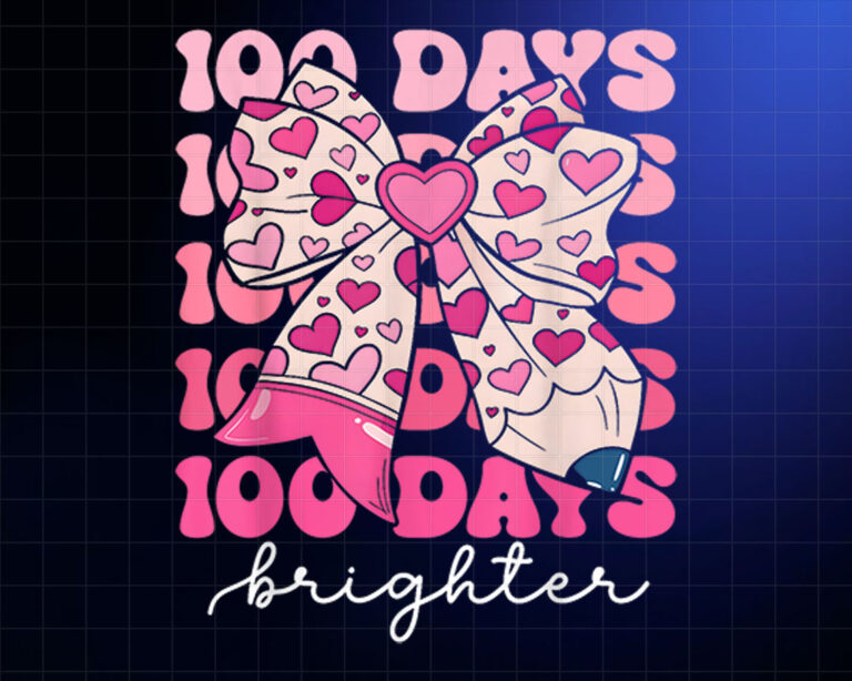 100 Days of School Girls Coquette Bow 100 Days Brighter Kids Shirt PNG, DTF, DTG, Sublimation Design