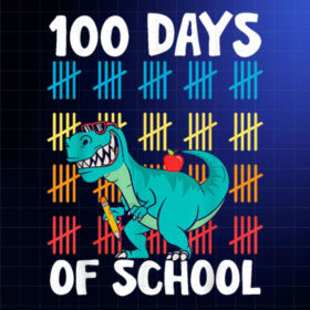 100th Day Of School Teachers Kids Boys Dino Happy 100 Days Shirt PNG, DTF, DTG, Sublimation Design