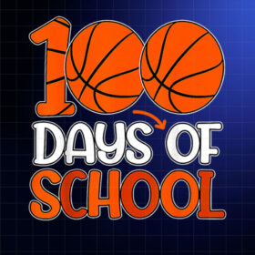 100th Day Student Boys Girls Basketball 100 Days Of School Shirt PNG, DTF, DTG, Sublimation Design