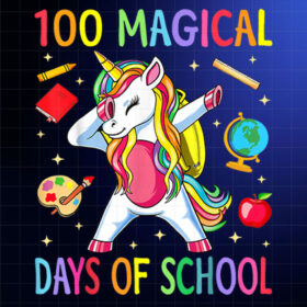 100th Day of School Unicorn 100 Magical Days Teacher Girls Shirt PNG, DTF, DTG, Sublimation Design