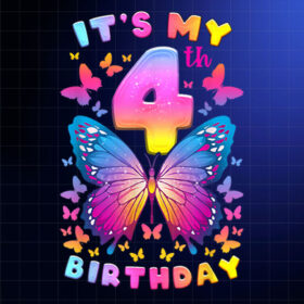 4th Birthday Girl 4 Years Butterfly Number 4 PNG, DTF, DTG, Sublimation Design
