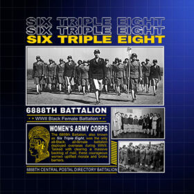 6888th Battalion The AllBlack Female Battalion of WWII  Shirt PNG, DTF, DTG, Sublimation Design