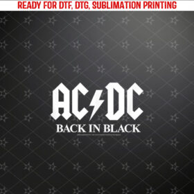 ACDC Back In Black Shirt PNG, DTF, DTG, Sublimation Design