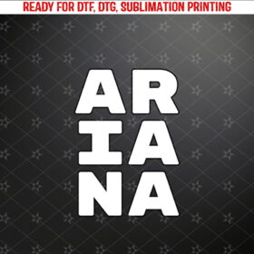 ARIANA Personalized Retro Girls Custom ARIANA Name Long Sleeve Shirt PNG, DTF, DTG, Sublimation Design