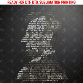 Abraham Lincoln Portrait Gettysburg Address Shirt PNG, DTF, DTG, Sublimation Design