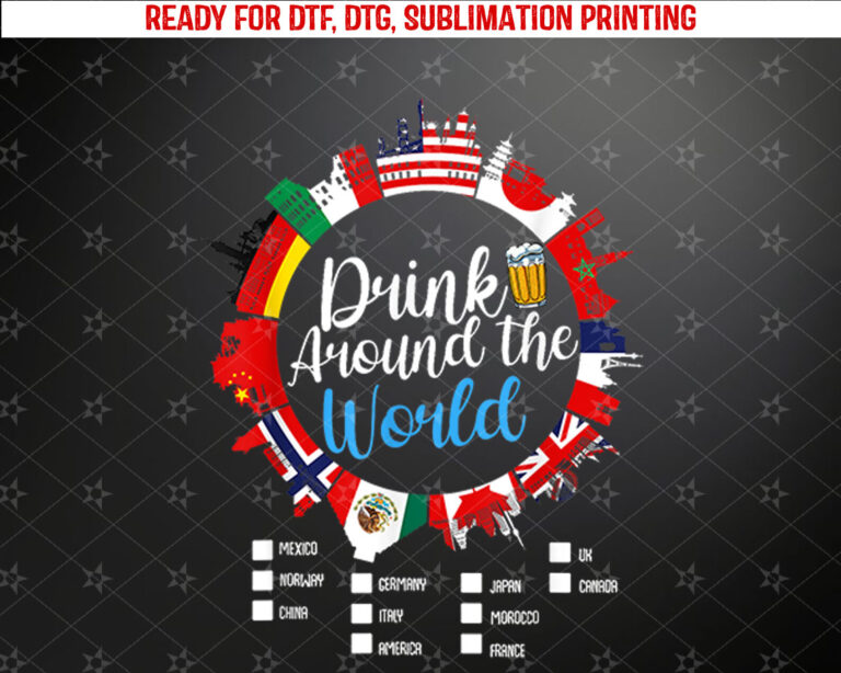 Adult Vacation Drinking Countries International National Shirt PNG, DTF, DTG, Sublimation Design