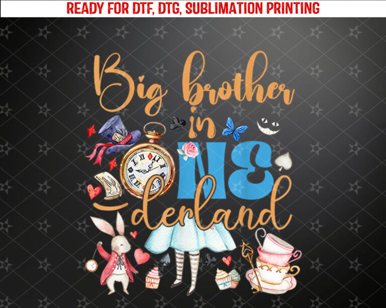 Alice Big Brother in ONEderland Birthday Family Shirt PNG, DTF, DTG, Sublimation Design
