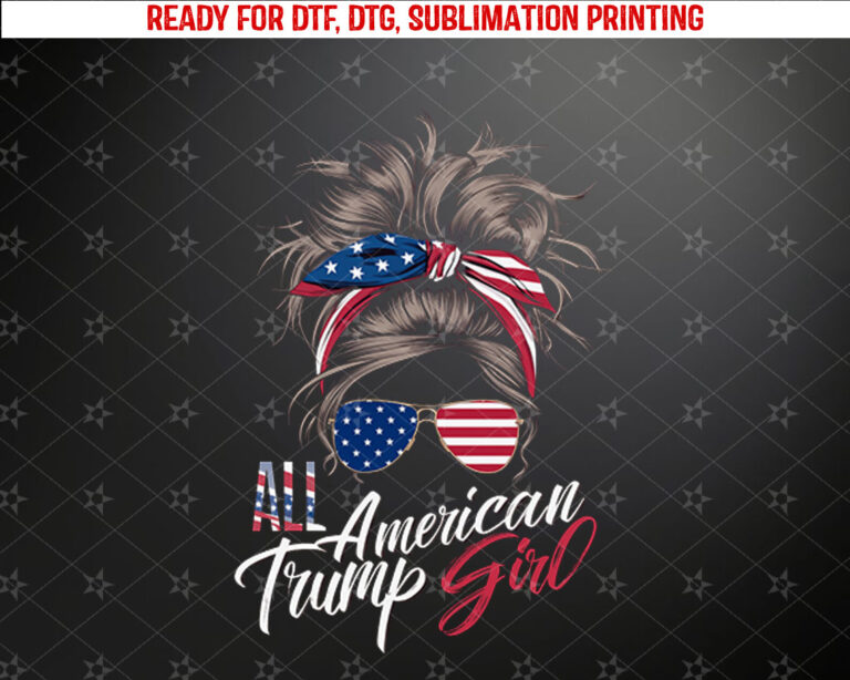 All American Trump Girl Messy Bun Trump Women Supporter 2024 Long Sleeve Shirt PNG, DTF, DTG, Sublimation Design