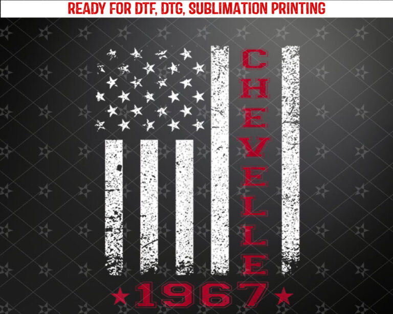American Flag Jersey Style 67 Chevelle 1967 Muscle Car Shirt PNG, DTF, DTG, Sublimation Design