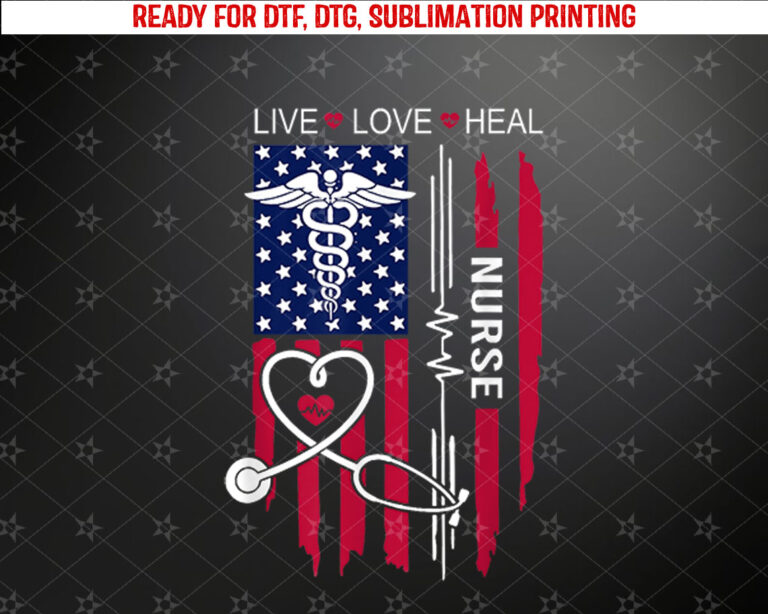 American Flag Nurse Day Gifts Week Gift Nurse Nurses Day Shirt PNG, DTF, DTG, Sublimation Design