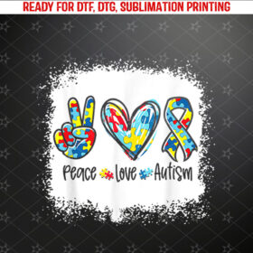 Autism Awareness Peace Love Autism In April We Wear Blue Shirt PNG, DTF, DTG, Sublimation Design