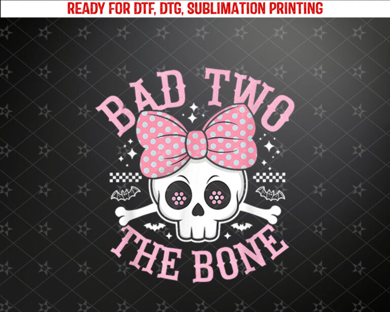 Bad Two The Bone Skull with Pink Bow for Halloween Shirt PNG, DTF, DTG, Sublimation Design