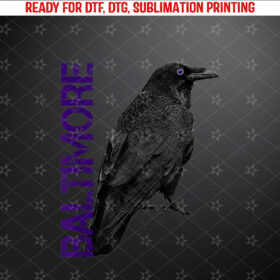 Baltimore Maryland Edgar Allan Poe Raven Eye Shirt PNG, DTF, DTG, Sublimation Design