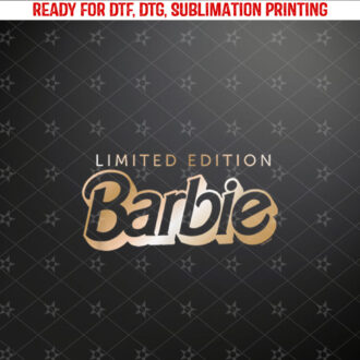 Barbie Limited Edition Shirt PNG, DTF, DTG, Sublimation Design