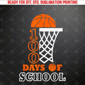 Basketball 100 Days Of School Sport 100th Day Balls Boys Kid Shirt PNG, DTF, DTG, Sublimation Design