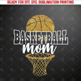 Basketball Mom Basket Hoop Shirt PNG, DTF, DTG, Sublimation Design