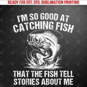 Bass Fishing Angler Funny Fisherman Catching Fish Shirt PNG, DTF, DTG, Sublimation Design
