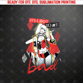 Batman Harley Quinn Its Good To Be Bad Tank Top Shirt PNG, DTF, DTG, Sublimation Design