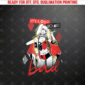 Batman Harley Quinn Its Good To Be Bad Tank Top Shirt PNG, DTF, DTG, Sublimation Design