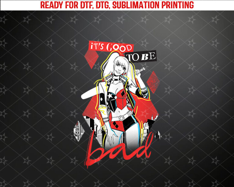 Batman Harley Quinn Its Good To Be Bad Tank Top Shirt PNG, DTF, DTG, Sublimation Design