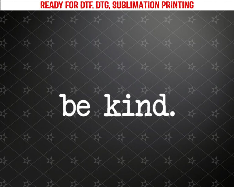 Be Kind Tie Dye Rainbow Choose Kindness Women Kids Girls Shirt PNG, DTF, DTG, Sublimation Design