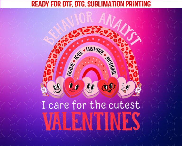 Behavior Analyst Valentines Day Funny Aba Therapist Shirt PNG, DTF, DTG, Sublimation Design