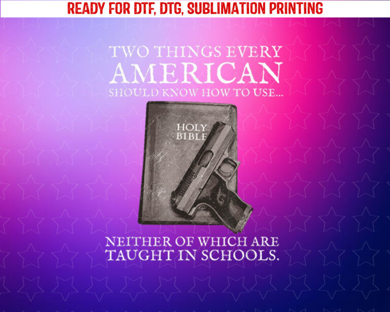Bible and the 2nd Amendment Gun Shirt PNG, DTF, DTG, Sublimation Design