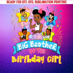 Big Brother Gracies Corner Birthday Dolls Cute Party Gift Shirt PNG, DTF, DTG, Sublimation Design