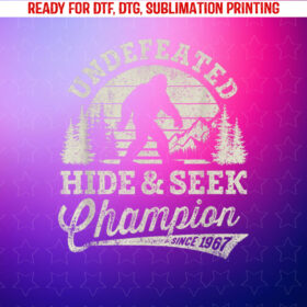 Bigfoot Undefeated Hide and Seek Champion Vintage Shirt PNG, DTF, DTG, Sublimation Design