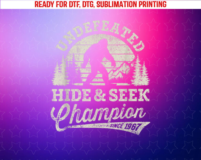 Bigfoot Undefeated Hide and Seek Champion Vintage Shirt PNG, DTF, DTG, Sublimation Design