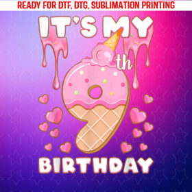 Birthday Girl 9 Years Ice Cream Its My 9th Birthday Shirt PNG, DTF, DTG, Sublimation Design