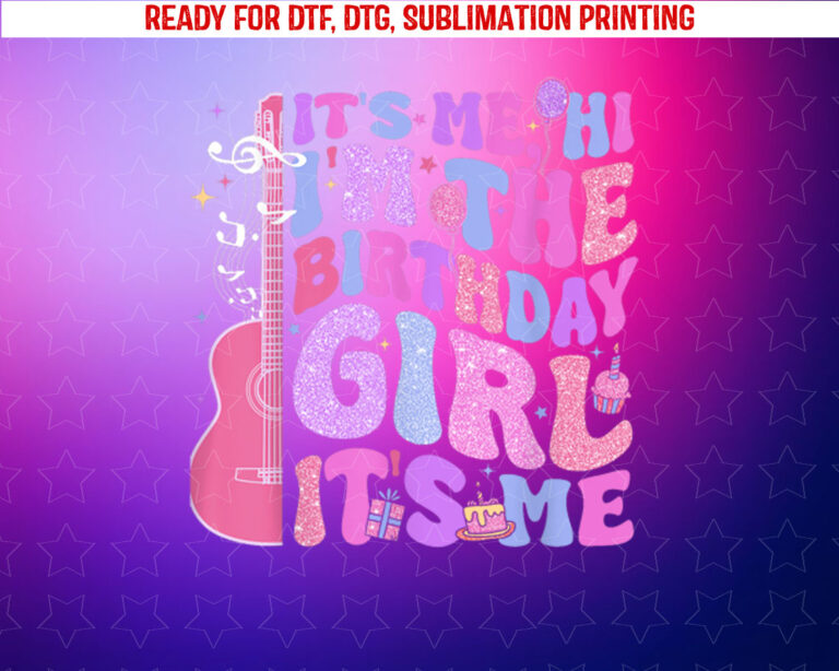 Birthday Its Me Hi Im Birthday Girl Its Me Birthday Party Small Black Shirt PNG, DTF, DTG, Sublimation Design