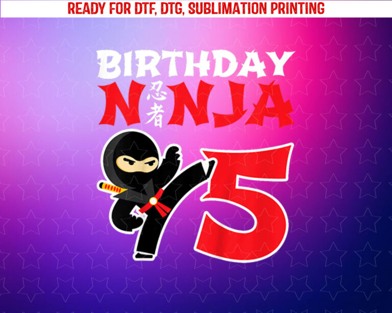 Birthday Ninja 5 Year Old Ninja Birthday Party Theme Shirt PNG, DTF, DTG, Sublimation Design