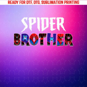 Birthday Party Spider Outfit Spider Brother Kids Boys Shirt PNG, DTF, DTG, Sublimation Design