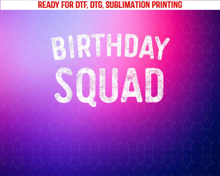 Birthday Squad Crew Gold Party Shirt PNG, DTF, DTG, Sublimation Design