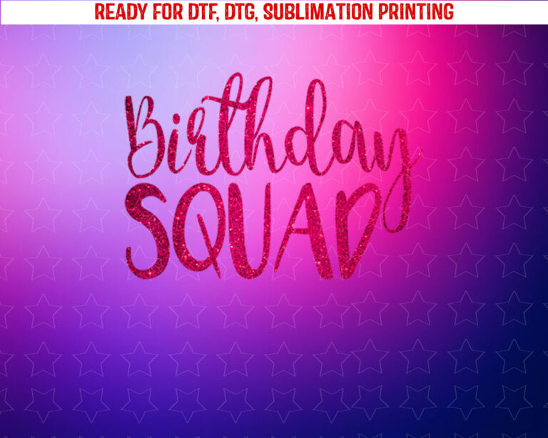 Birthday Squad Gold Crown White Bday for Women Shirt PNG, DTF, DTG, Sublimation Design
