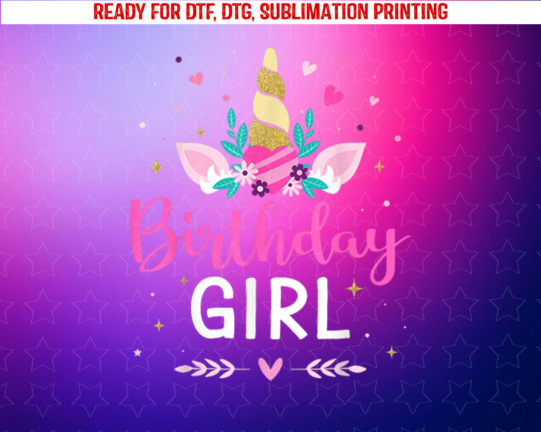 Birthday Girl Princess Matching Family Unicorn Party Shirt PNG, DTF, DTG, Sublimation Design