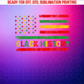 Black History Month in Usa I Am a Proud African American Shirt PNG, DTF, DTG, Sublimation Design