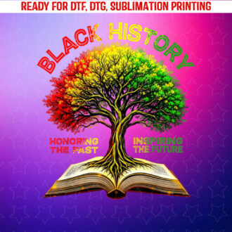 Black History Month Inspiring the Future African Tree Roots Shirt PNG, DTF, DTG, Sublimation Design